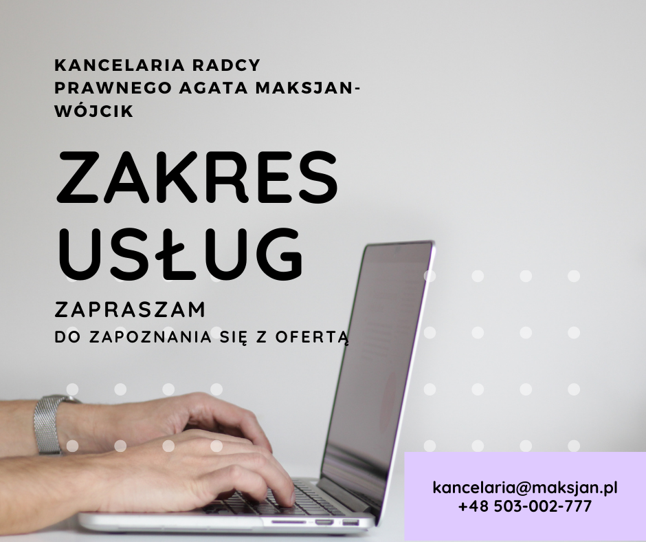 Specjalizacja - Kancelaria Radcy Prawnego Agata Maksjan-Wójcik
Zapraszam do zapoznania się z ofertą.